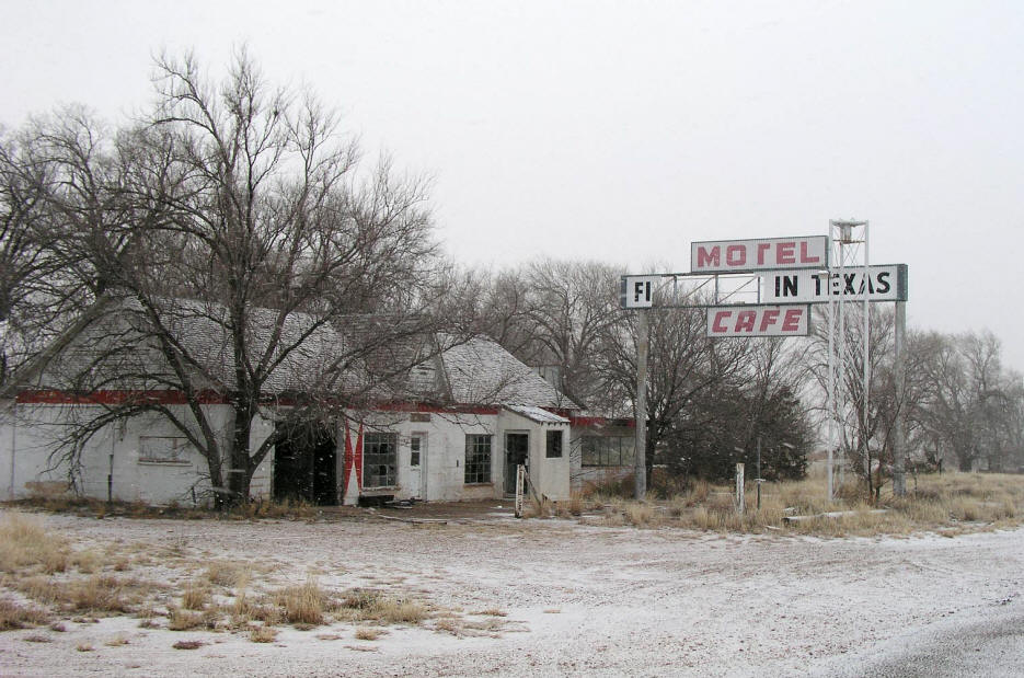 First in Texas Last in Texas Motel ruins